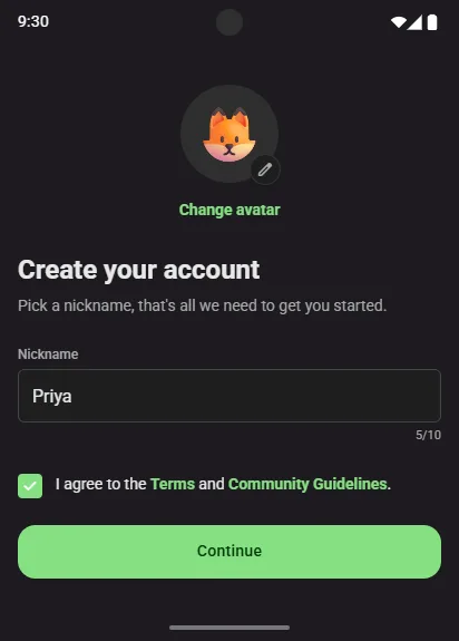 Create your account: an avatar with Change avatar, a nickname field and Continue